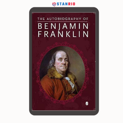 The Autobiography of Benjamin Franklin