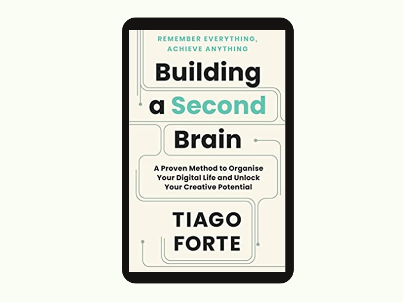 Building a Second Brain