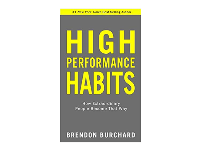 High Performance Habits