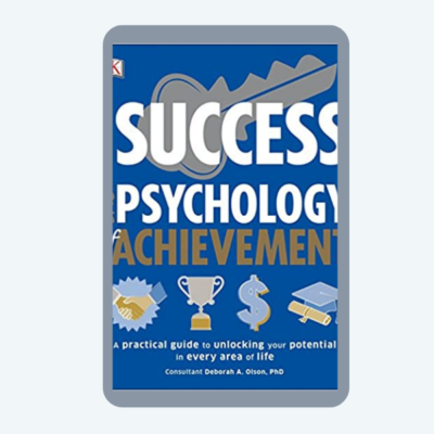 Success The Psychology of Achievement