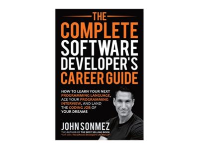 The Complete Software Developers Career Guide
