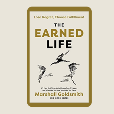 The Earned Life