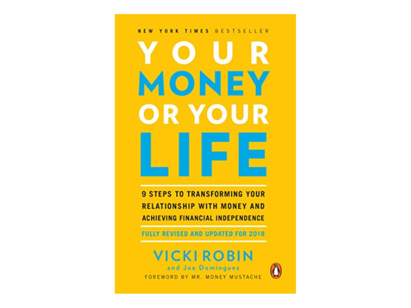 Your Money or Your Life