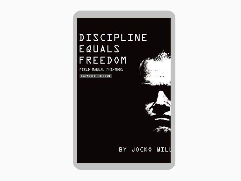 Discipline Equals Freedom