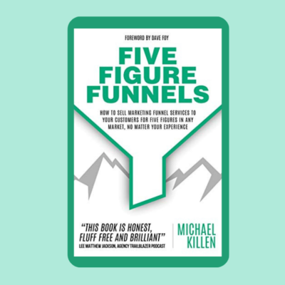 Five Figure Funnels