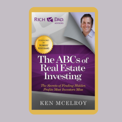 The ABCs of Real Estate Investing