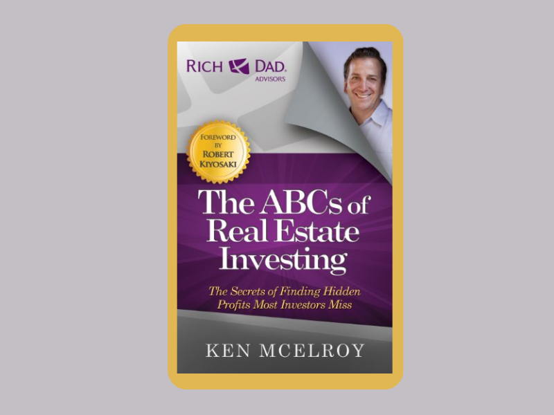 The ABCs of Real Estate Investing