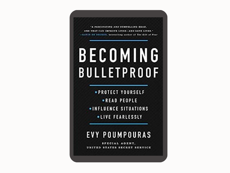 Becoming Bulletproof