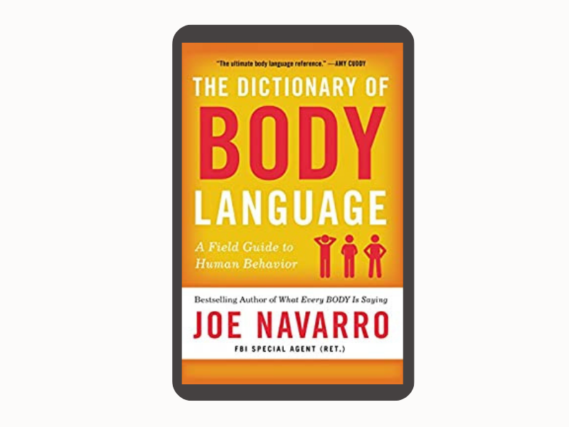 The Dictionary of Body Language