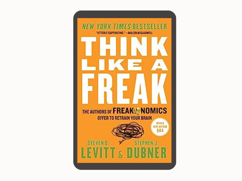 Think Like a Freak