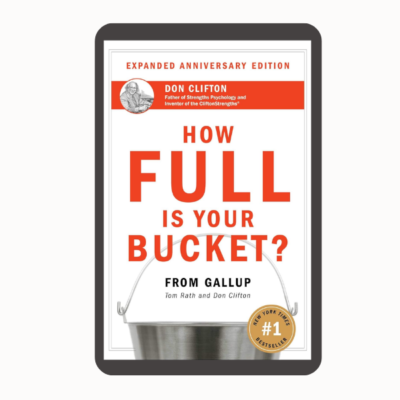 How Full Is Your Bucket?