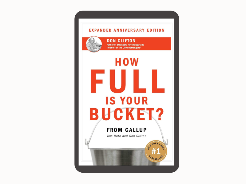 How Full Is Your Bucket?