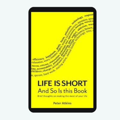 Life is Short And So Is This Book
