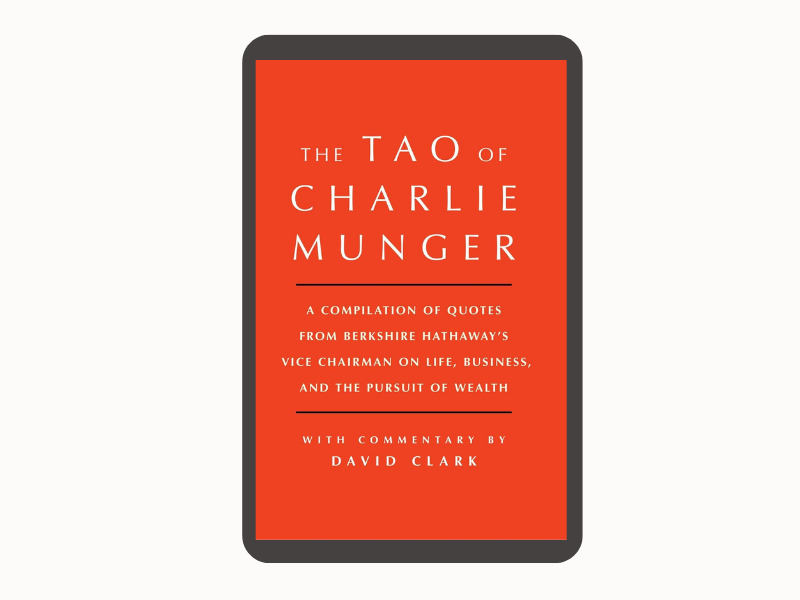 Tao of Charlie Munger