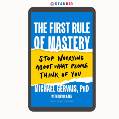 The First Rule of Mastery